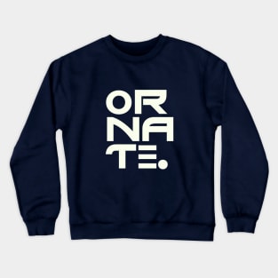 Ornate aesthetic simple Crewneck Sweatshirt